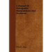 A Manual Of Osteopathic Manipulations And Treatment