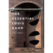 The Essential Louis Kahn