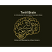 Twirl Brain: An Introduction to Secondary Traumatic Stress