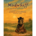 Mudwhiff the Accidental Shaman: A beautifully satirical origin story of a warthog who was never meant to become a guru.