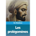 Les prolégomènes: Première partie