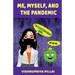 Me, Myself, and the Pandemic