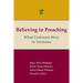 Believing in Preaching: What Listeners Hear in Sermons
