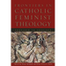 Frontiers in Catholic Feminist Theology: Shoulder to Shoulder