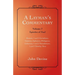 A Layman's Commentary: Volume 7 - Epistles of Paul
