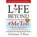 Life Beyond #MeToo: Creating a Safer World for Our Mothers, Daughters, Sisters & Friends
