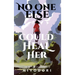 No One Else Could Heal Her: An FF Fantasy Romance