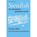 Swedish: An Elementary Grammar-Reader