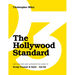 The Hollywood Standard - Third Edition: The Complete and Authoritative Guide to Script Format and Style (Library Edition)