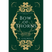 Bow of Thorns