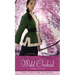 Wild Orchid: A Retelling of the Ballad of Mulan