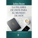 La Palabra de Dios Para El Mundo de Hoy