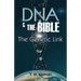 DNA and the Bible: The Genetic Link