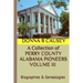 A Collection of PERRY COUNTY ALABAMA PIONEERS VOLUME III Biographies & Genealogies