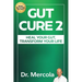 Gut Cure 2: Heal Your Gut, Transform Your Life