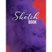 Sketch Book: Large Notebook for Drawing, Sketching, Painting, Writing or Doodling, 110 Pages, 8.5"x11", abstract colors Cover (vol.