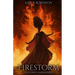 Firestorm: Shadowed Embers Book #1