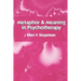 Metaphor and Meaning in Psychotherapy