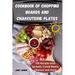 Cookbook of Chopping Boards and Charcuterie Plates