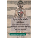 Ayurveda Made Modern: Political Histories of Indigenous Medicine in North India, 1900-1955