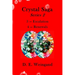 Crystal Saga Series 2, 3-Escalation and 4-Renewals