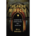 The Third Miracle: An Ordinary Man, a Medical Mystery, and a Trial of Faith