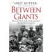 Between Giants: The Battle for the Baltics in World War II
