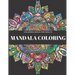 Coloring Book For Adults: Mandala For Coloring And Fun.
