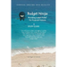 Budget Ninjas - Study Guide: Providing Instant Relief For Financial Pressure