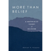 More Than Belief: A Materialist Theory of Religion