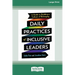 Daily Practices of Inclusive Leaders: A Guide to Building a Culture of Belonging (16pt Large Print Format)
