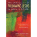 The Spirituality of Following Jesus in John's Gospel: An Investigation of Akolouthein and Correlated Motifs