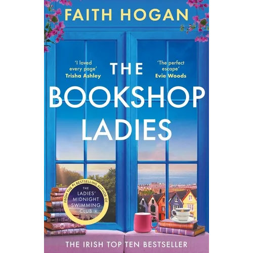 The Bookshop Ladies: The Perfect Uplifting Story of Friendship and Community, Shortlisted for the 2024 an Post Irish Book Awards