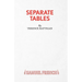 Separate Tables - Two Plays