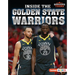 Inside the Golden State Warriors