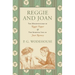 Reggie and Joan: The Misadventures of Reggie Pepper & The Sporting Life of Joan Romney