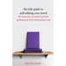 The Tidy Guide to Self-Editing Your Novel: The clutter-free, 30-minute course for polishing your book without going crazy