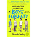 Unlocking The Mysteries Of Boys' Puberty: 7 Facts Every Parent Needs To Know About Their Teen's Body Stages, Transformation, and Hormone Changes