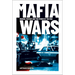 Mafia Wars: Murder, Mayhem and the Mob