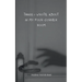 Things I wrote about in my four corner room