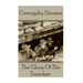 Coningsby Dawson - The Glory Of The Trenches