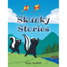Skunky Stories