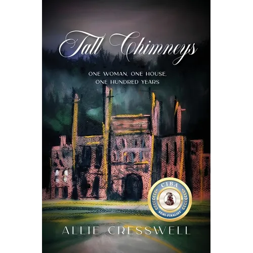 Tall Chimneys: A British Family Saga Spanning 100 Years