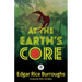 At the Earth's Core: Annotated Version with Foreword by Todd J. McCaffrey