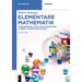 Elementare Mathematik: Trigonometrie, Analytische Geometrie, Algebra, Wahrscheinlichkeit