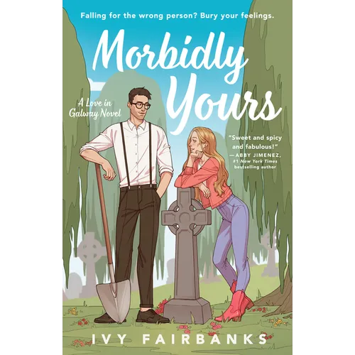 Morbidly Yours