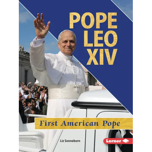 Pope Leo XIV: First American Pope