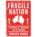 Fragile Nation: Vulnerability, Resilience and Victimhood