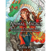 Animal Magica: A Fantasy Coloring Book of Epic Adventurers and Their Animal Companions, Volume 1