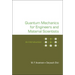 Quantum Mechanics for Engineers and Material Scientists: An Introduction